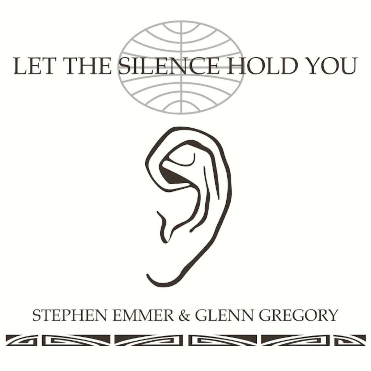 Let the silence hold you ft Glenn Gregory